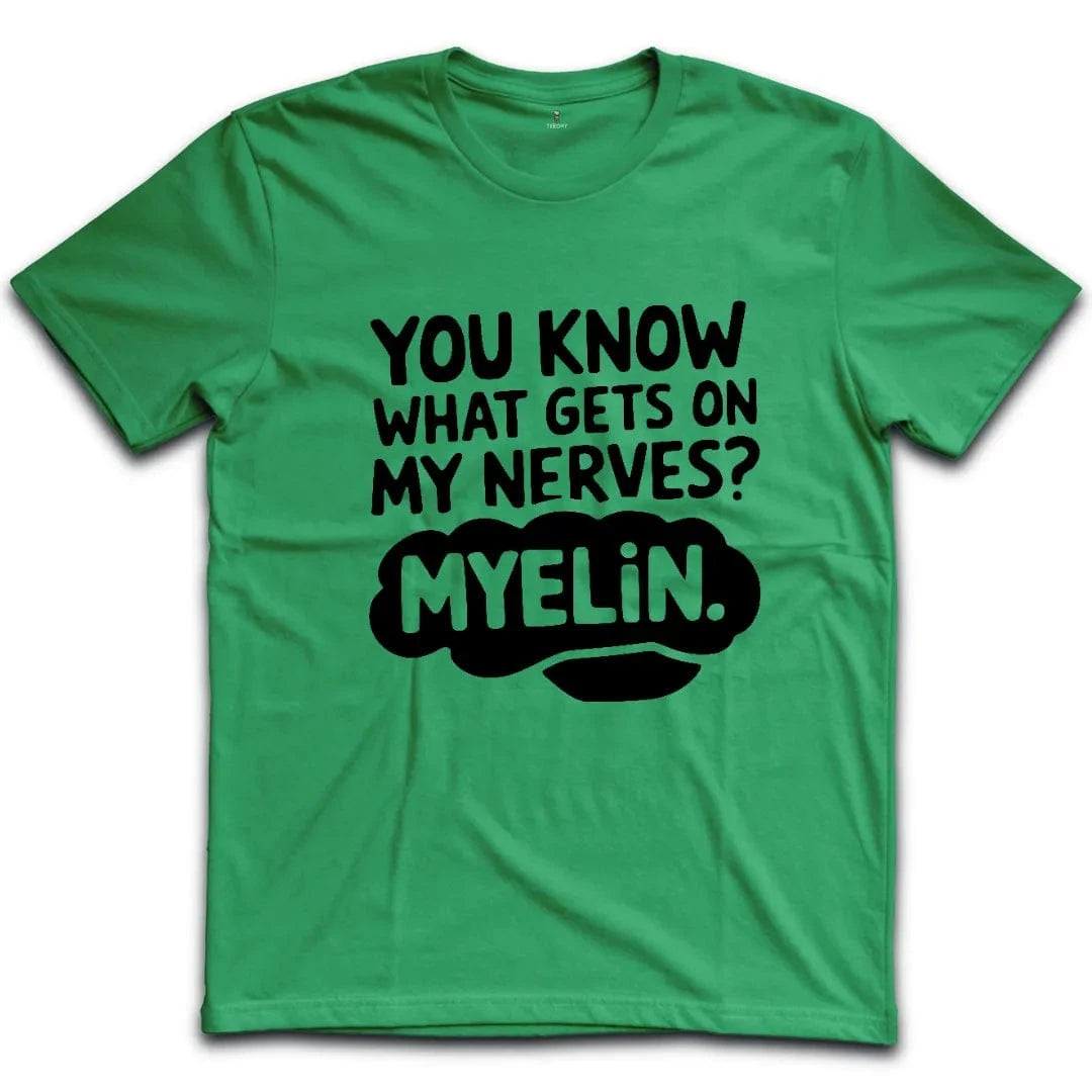 On My Nerves T-Shirt