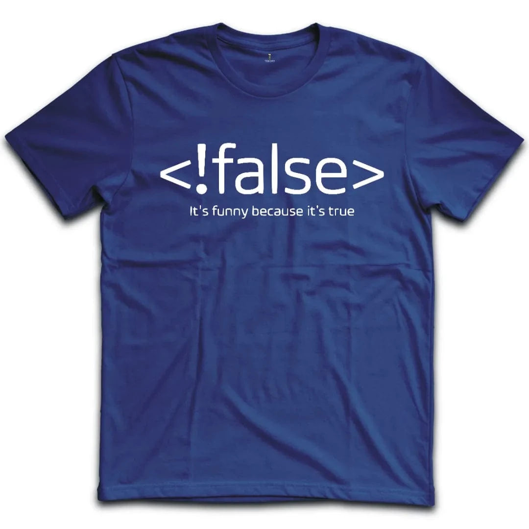 !False T-Shirt