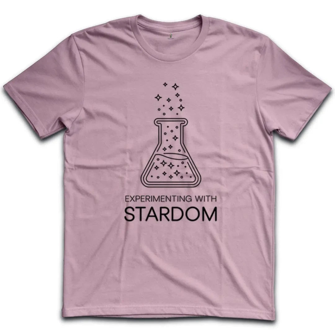 Experimenting With Stardom T-Shirt