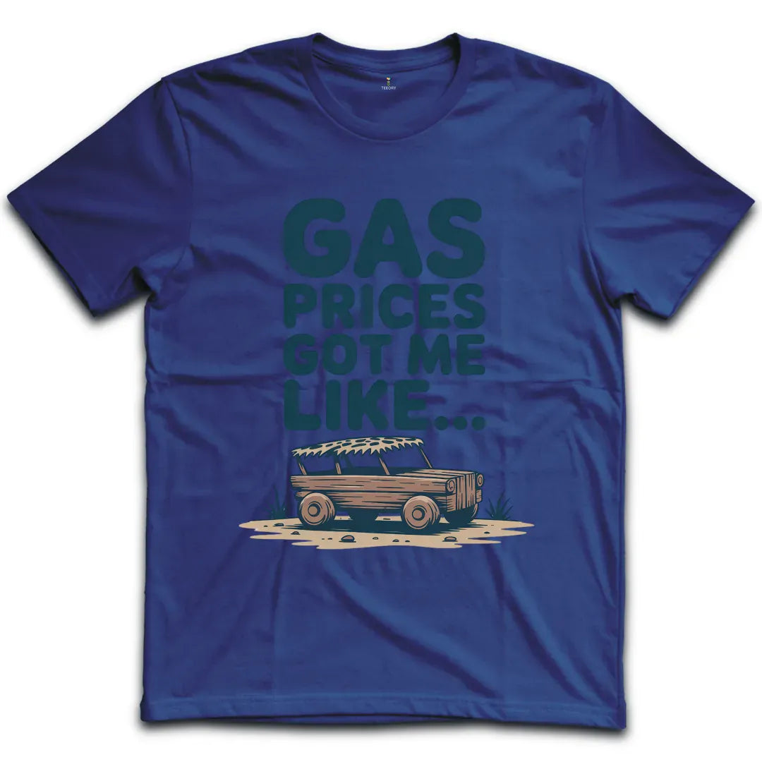 Gas Prices T-Shirt