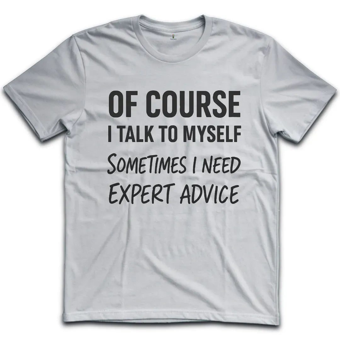 Talk To Myself T-Shirt