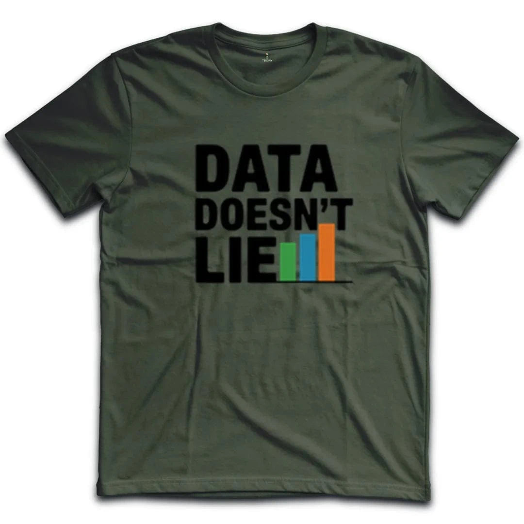 Data Doesn't Lie T-Shirt