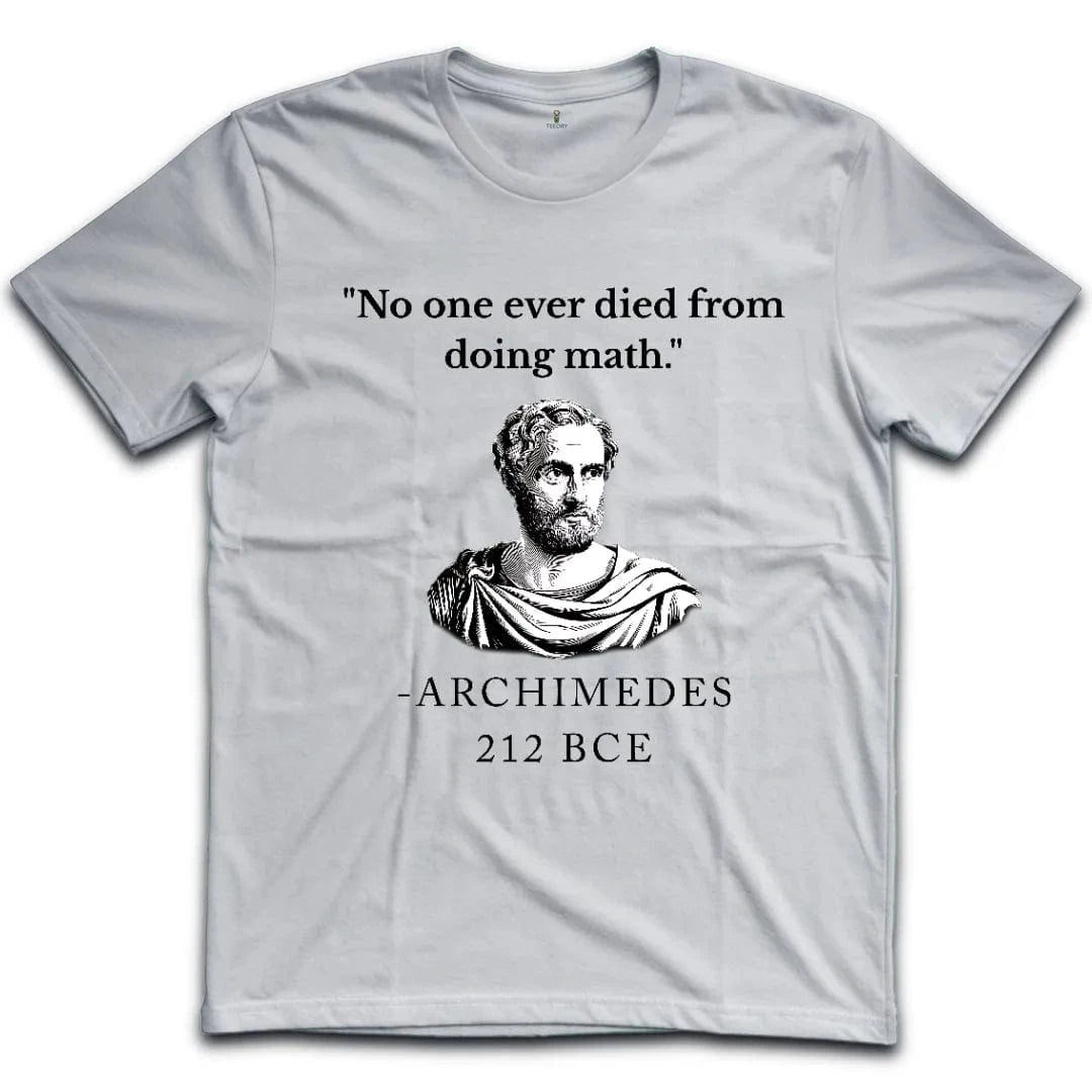 Archimedes Last Words T-Shirt