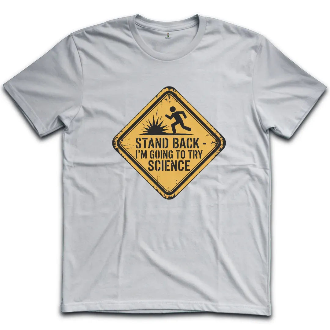 Stand Back T-Shirt