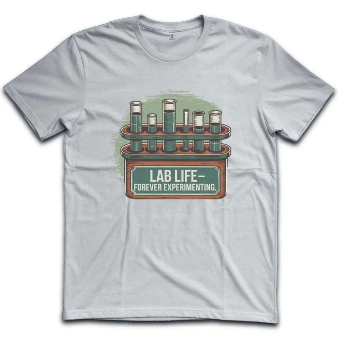 Forever Experimenting T-Shirt