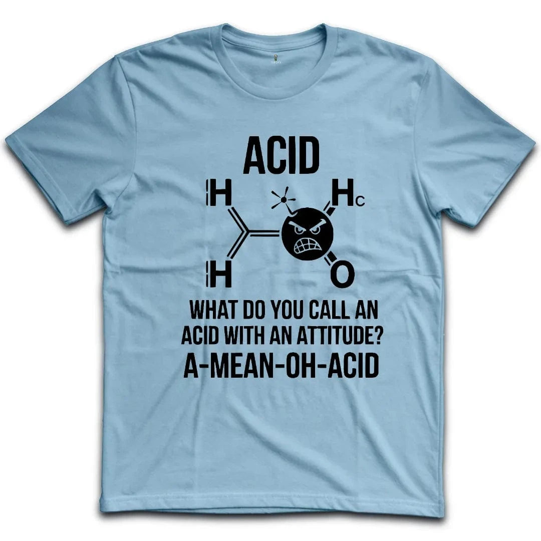 A-Mean-Oh-Acid T-Shirt