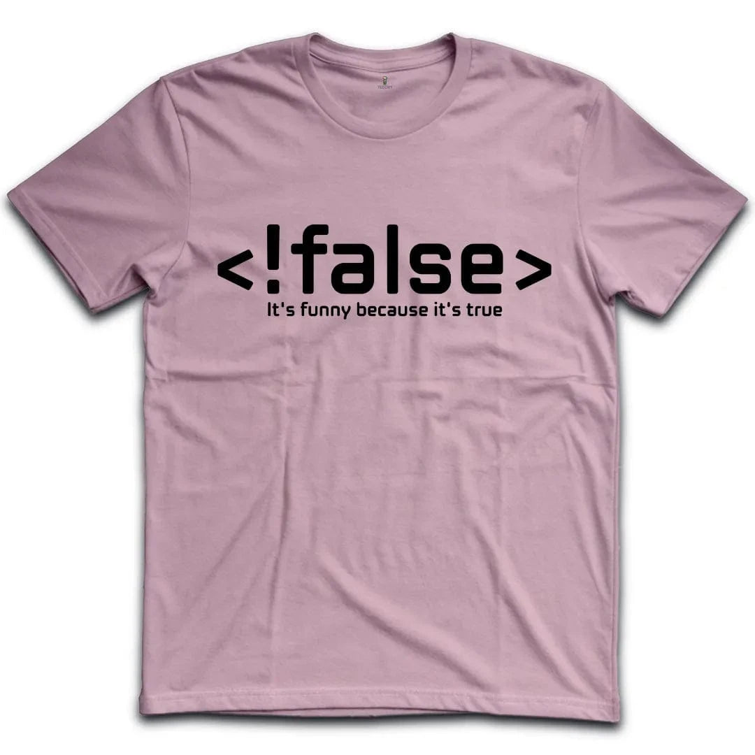 !false T-Shirt