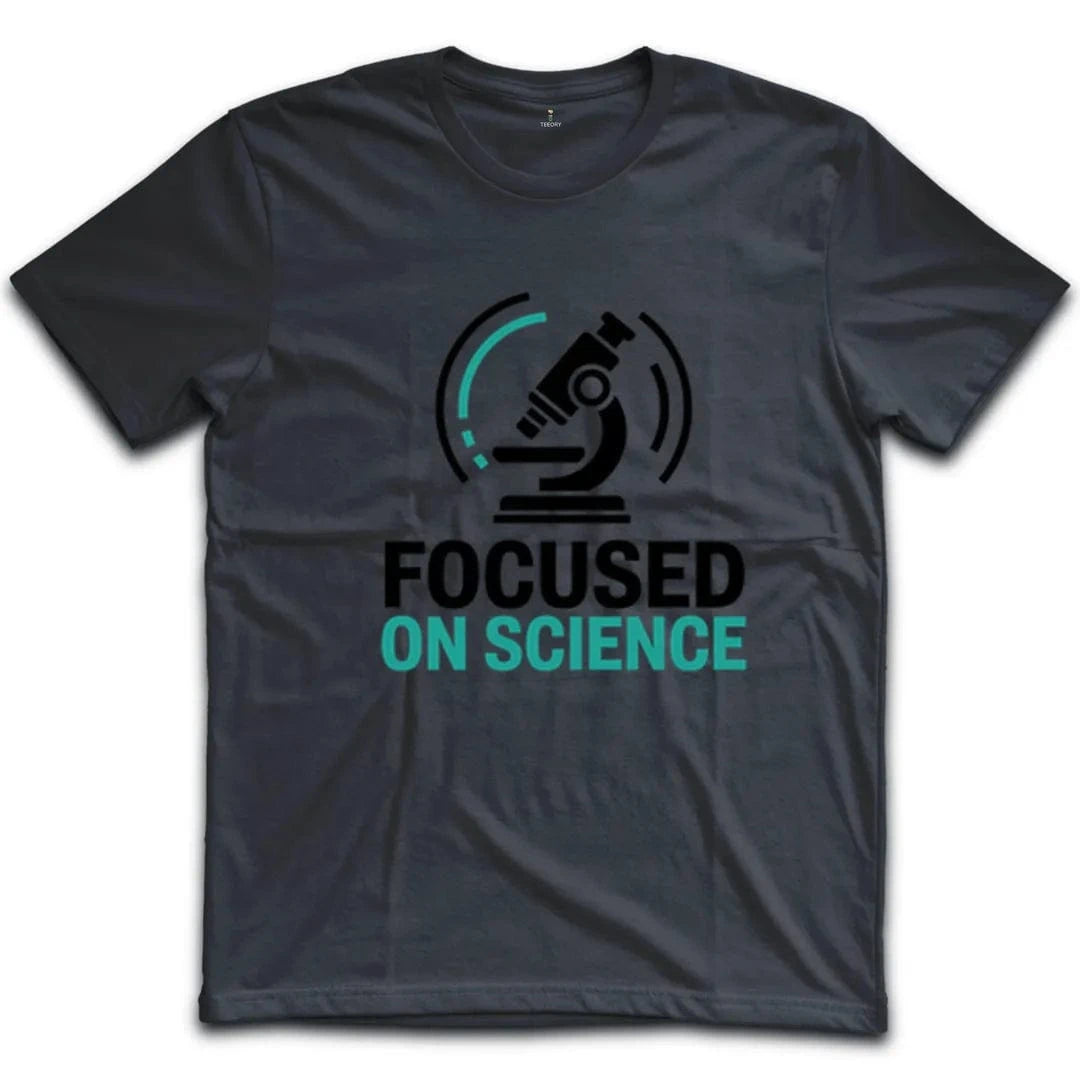 Focused On Science T-Shirt