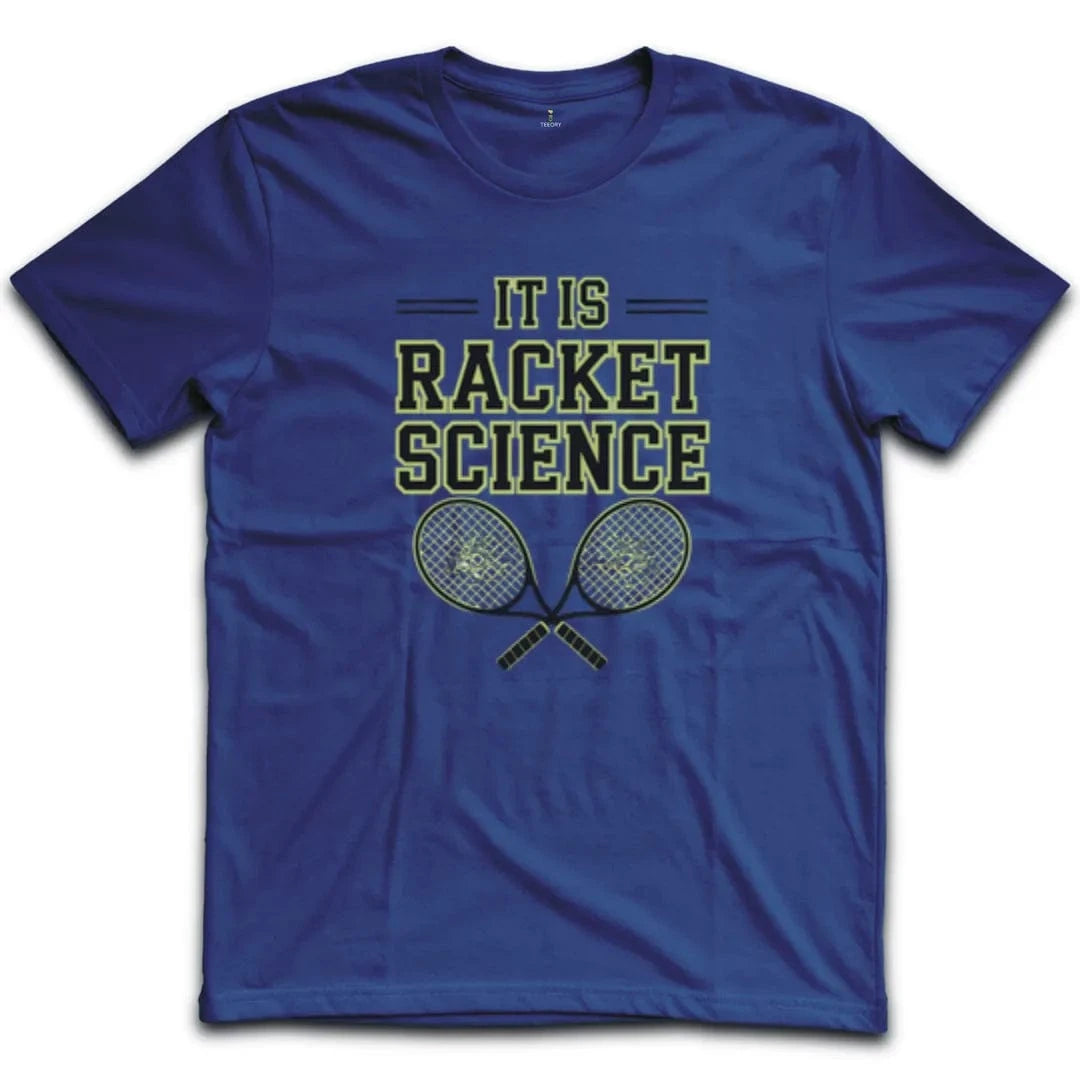 It Is Racket Science T-Shirt