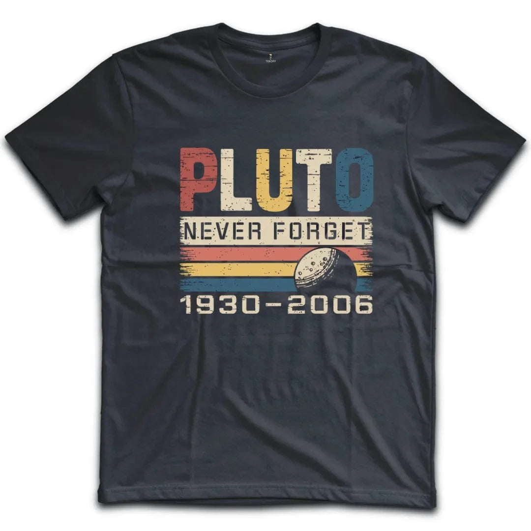 Pluto Never Forget T-Shirt