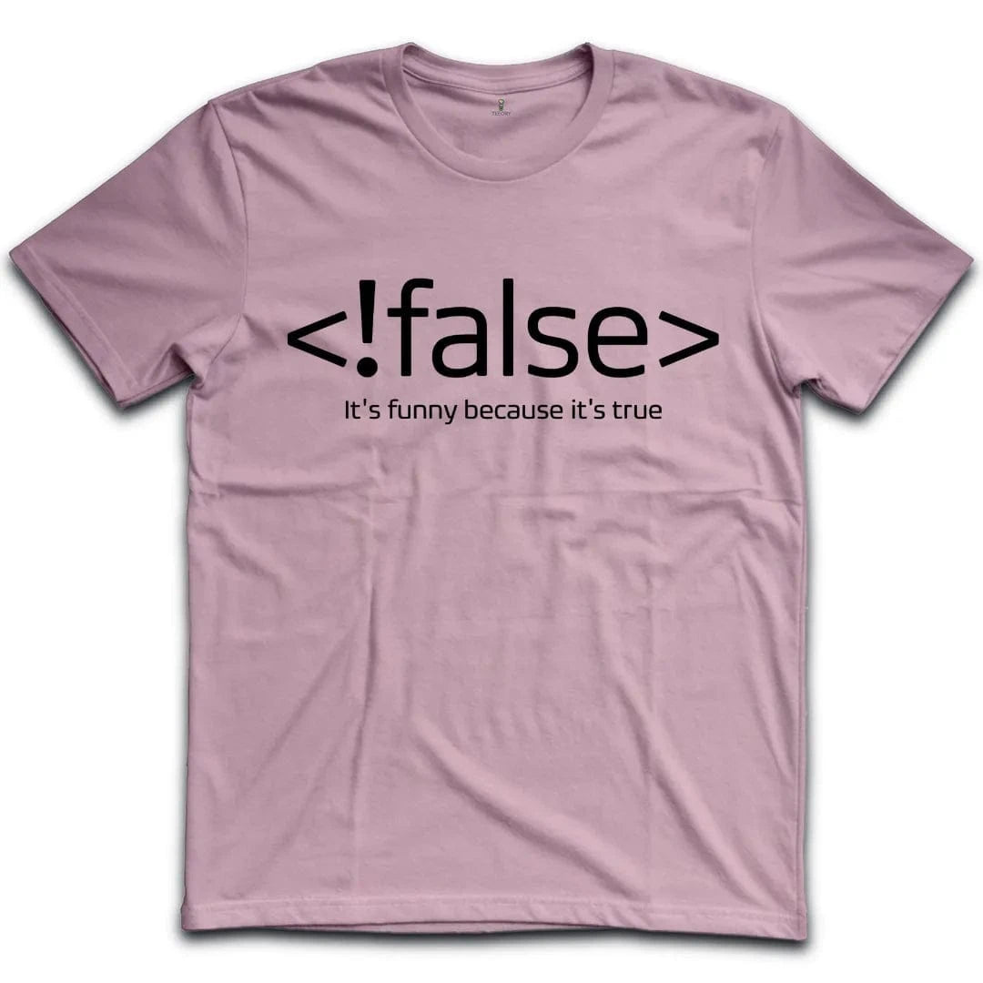 !False T-Shirt