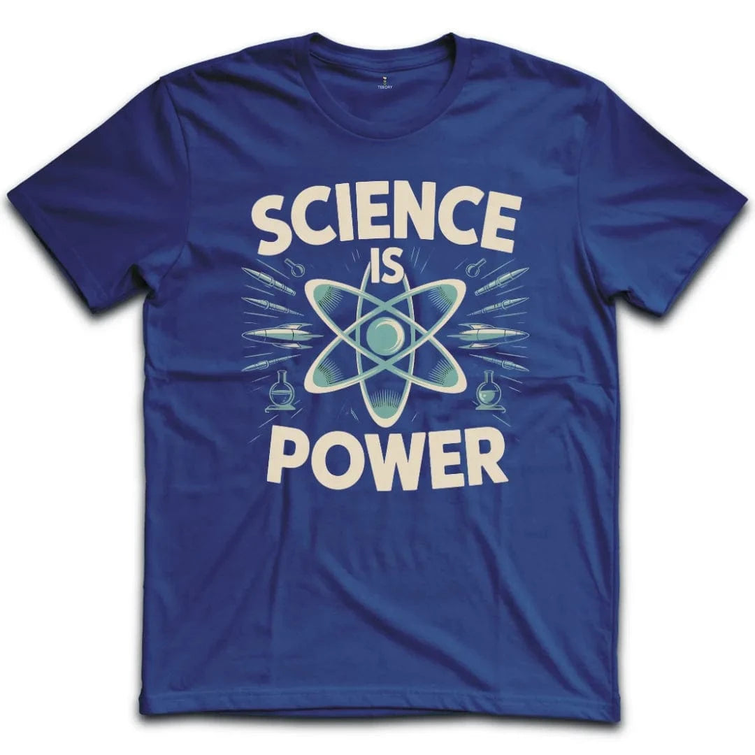 Science Is Power T-Shirt