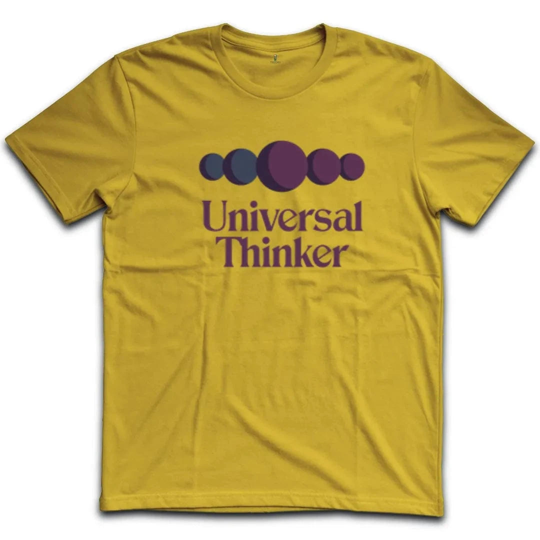 Universal Thinker T-Shirt