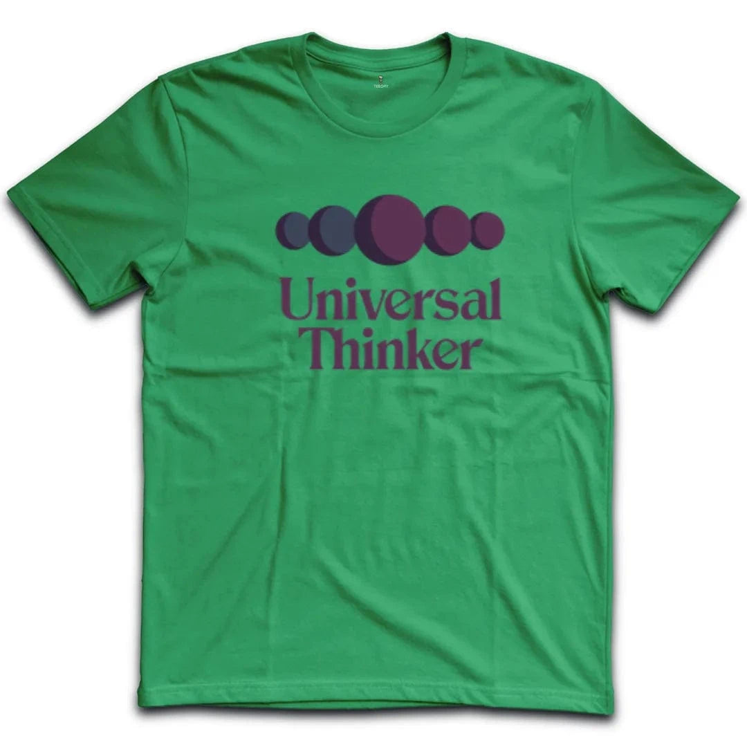 Universal Thinker T-Shirt