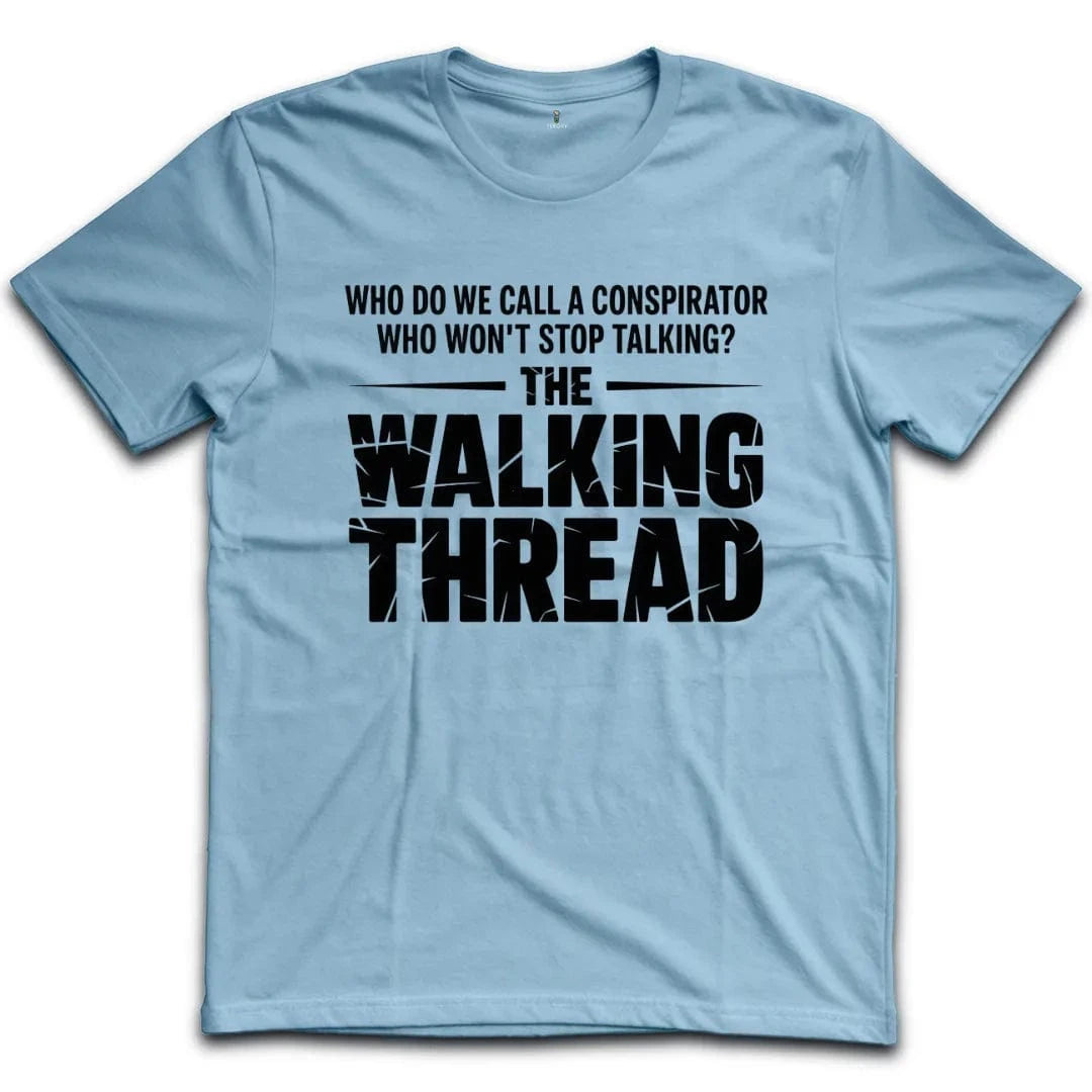 The Walking Thread T-Shirt