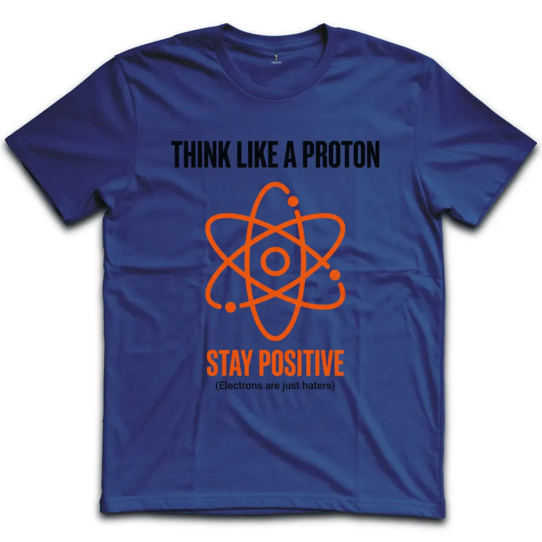 Stay Positive T-Shirt