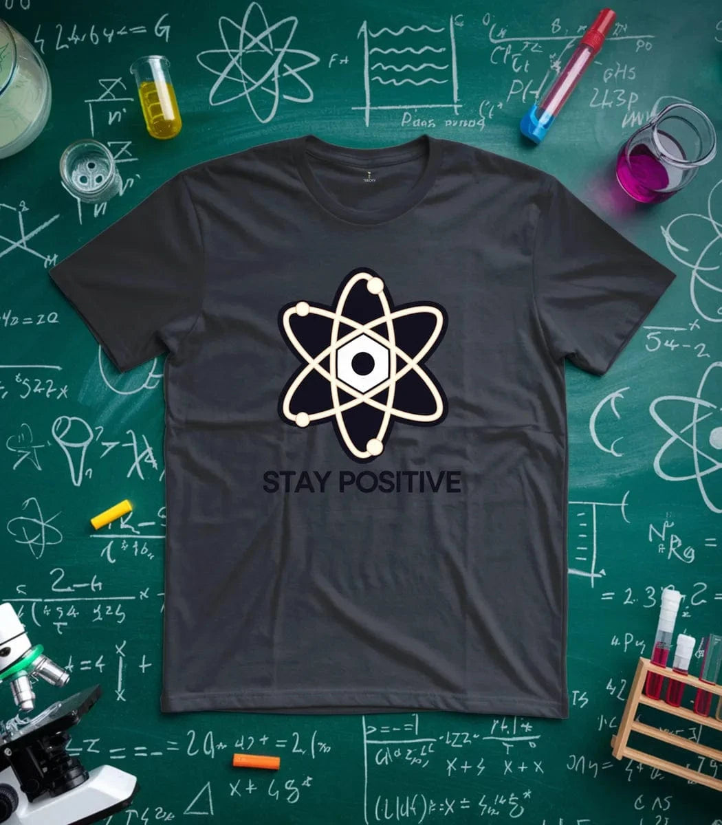 Stay Positive T-Shirt