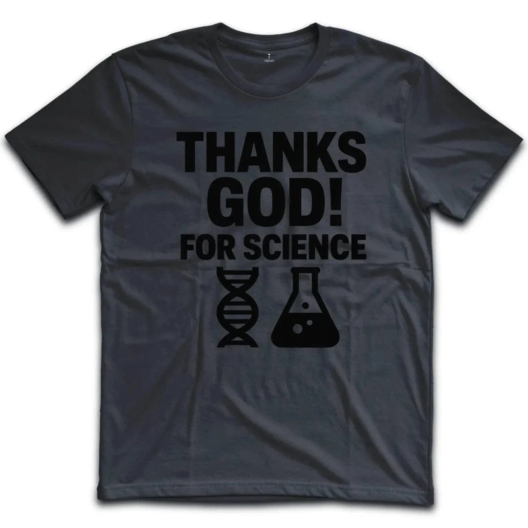 Thanks God Science T-Shirt