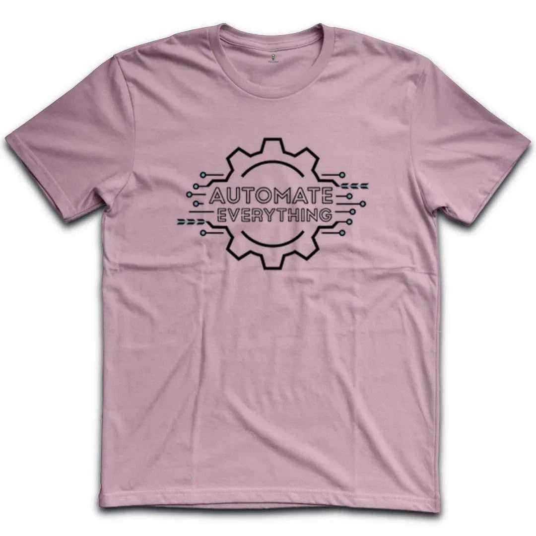 Automate Everything T-Shirt