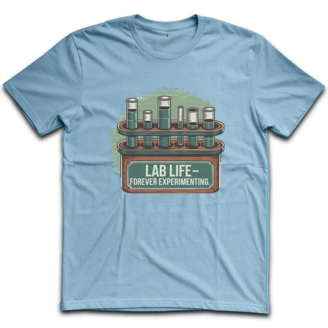 Forever Experimenting T-Shirt
