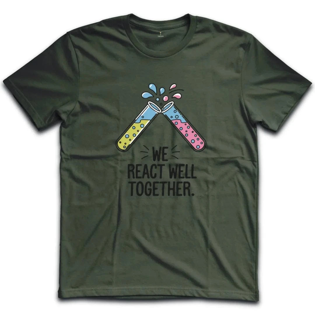 We React Well Together T-Shirt