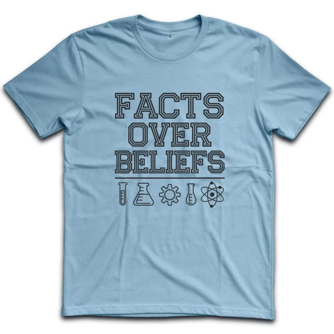 Facts Over Beliefs T-Shirt