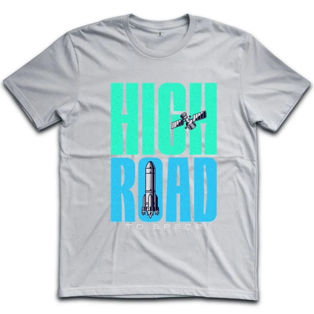 High Road To Space T-Shirt