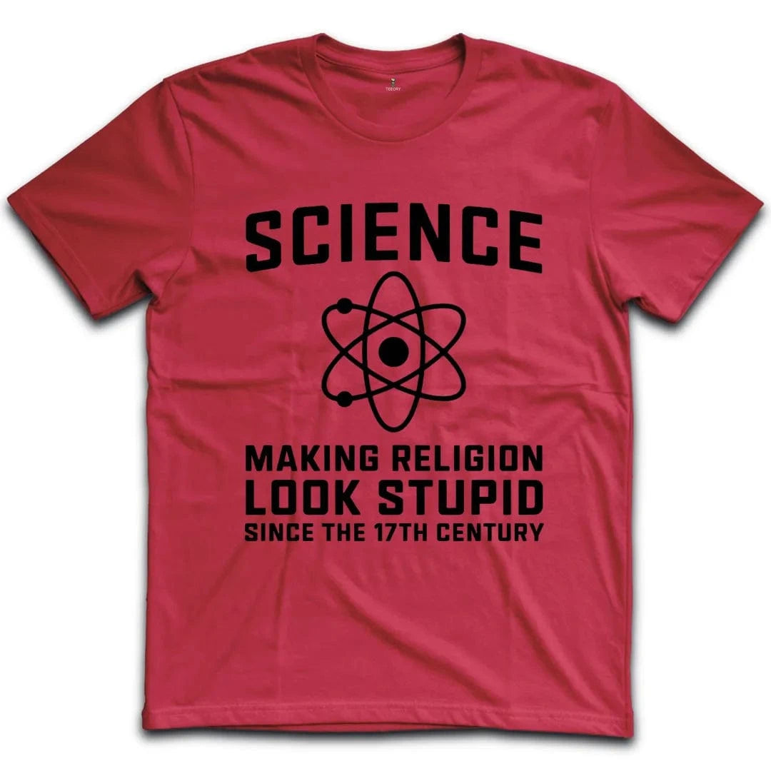 Science Making Religion Look Stupid T-Shirt