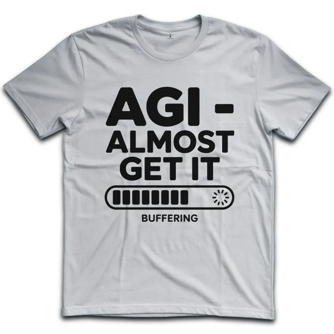 Almost Get It T-Shirt