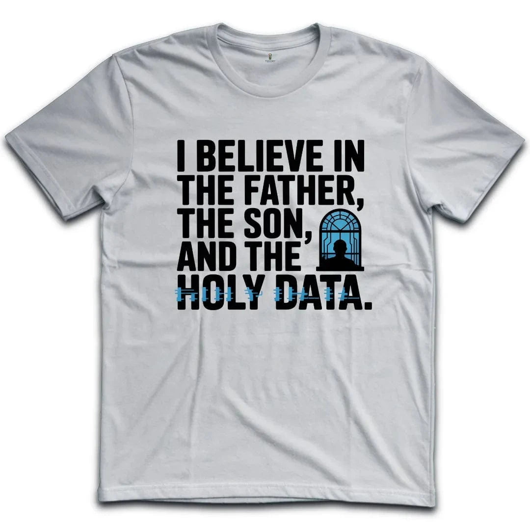 Holy Data T-Shirt
