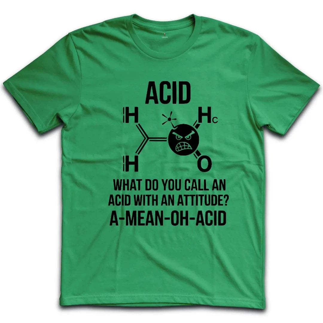 A-Mean-Oh-Acid T-Shirt