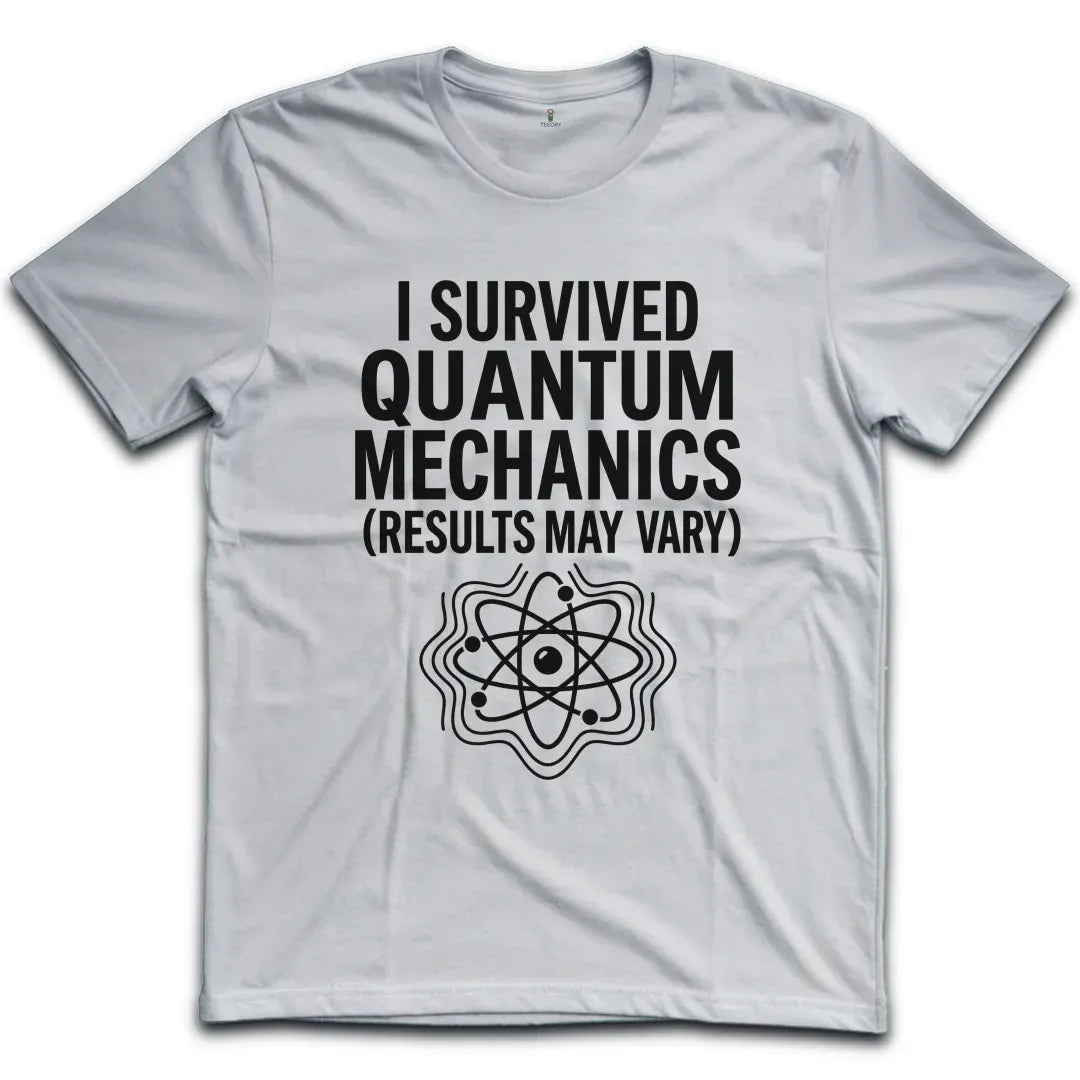 Quantum Mechanics T-Shirt