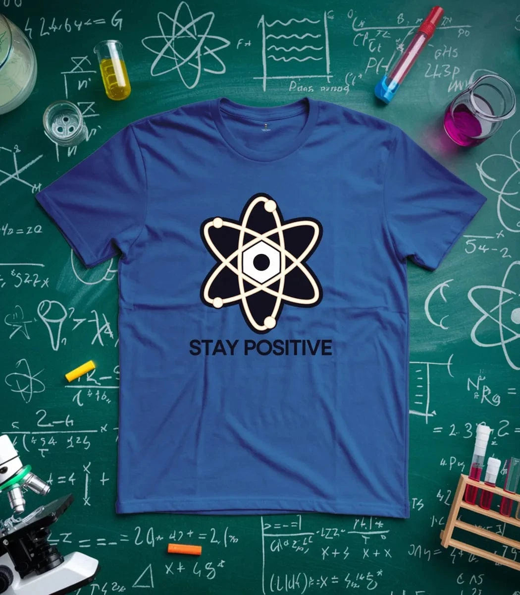 Stay Positive T-Shirt