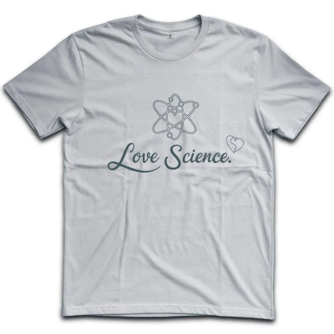 Love Science T-Shirt