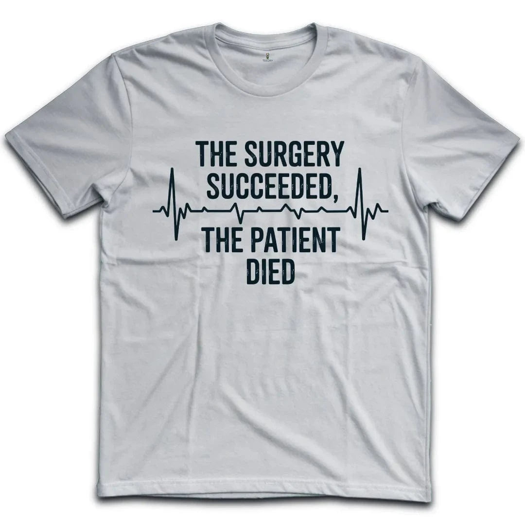 Successful Surgery T-Shirt