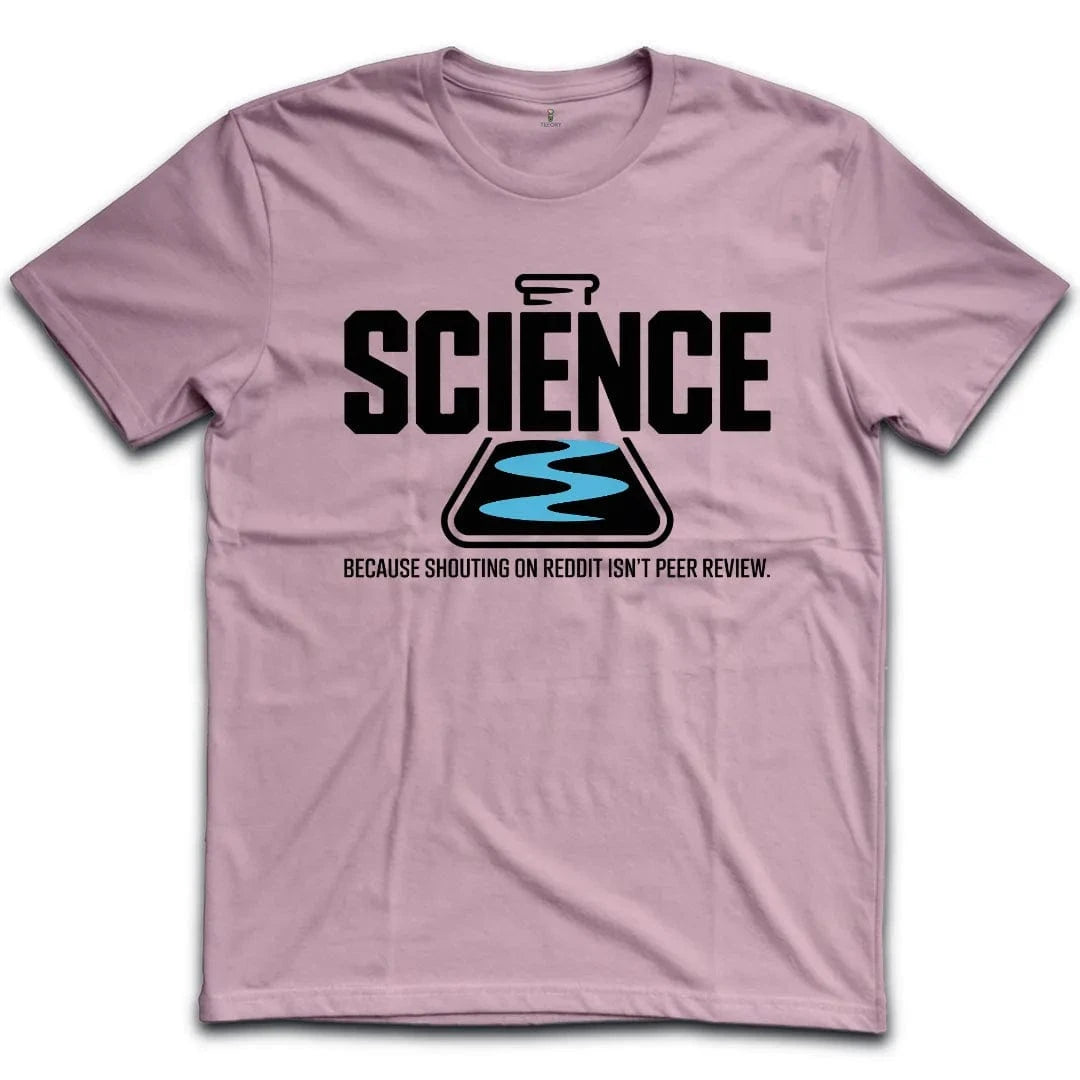 Science Not Reddit T-Shirt