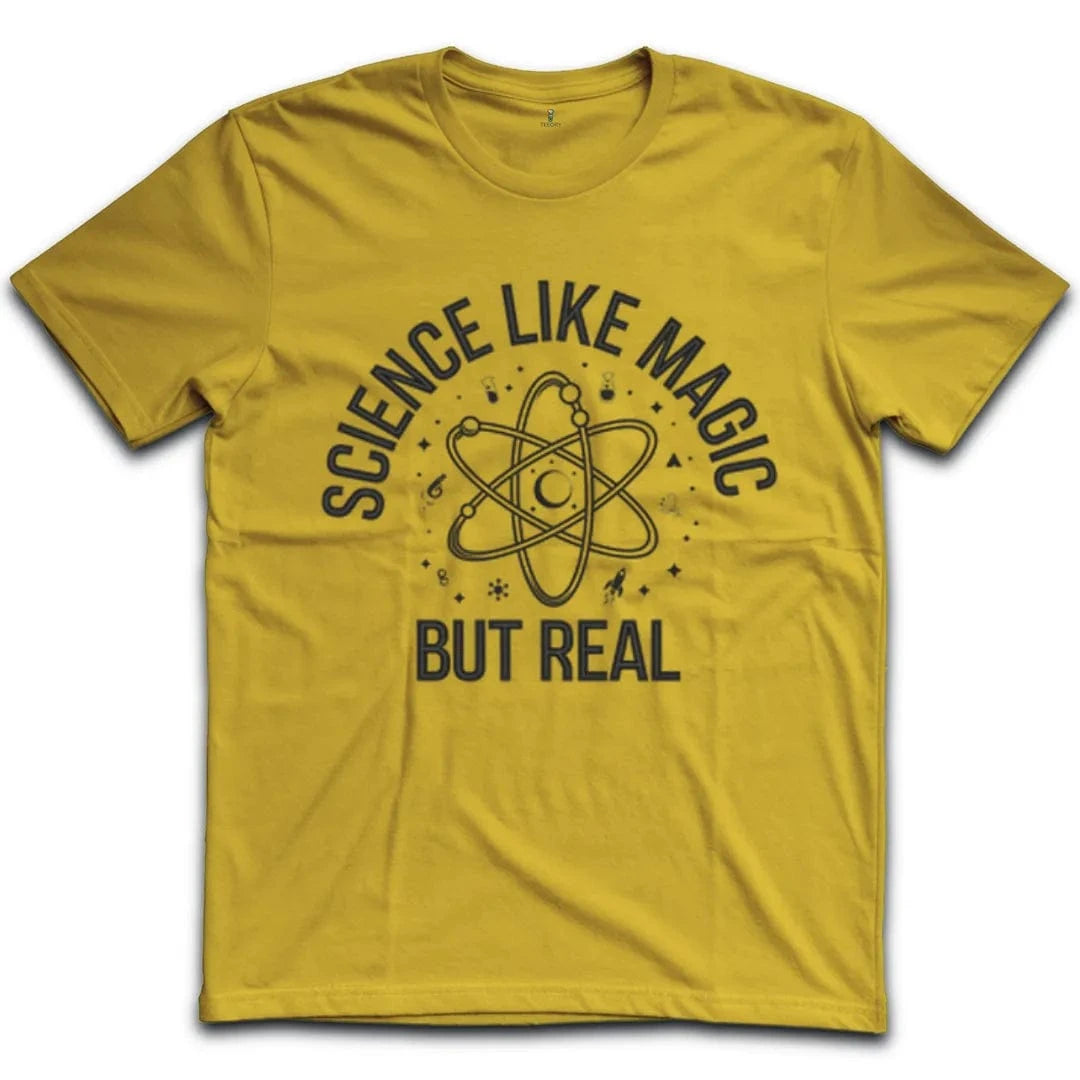 Science Like Magic But Real T-Shirt