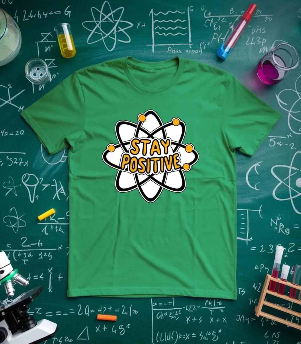 Stay Positive T-Shirt