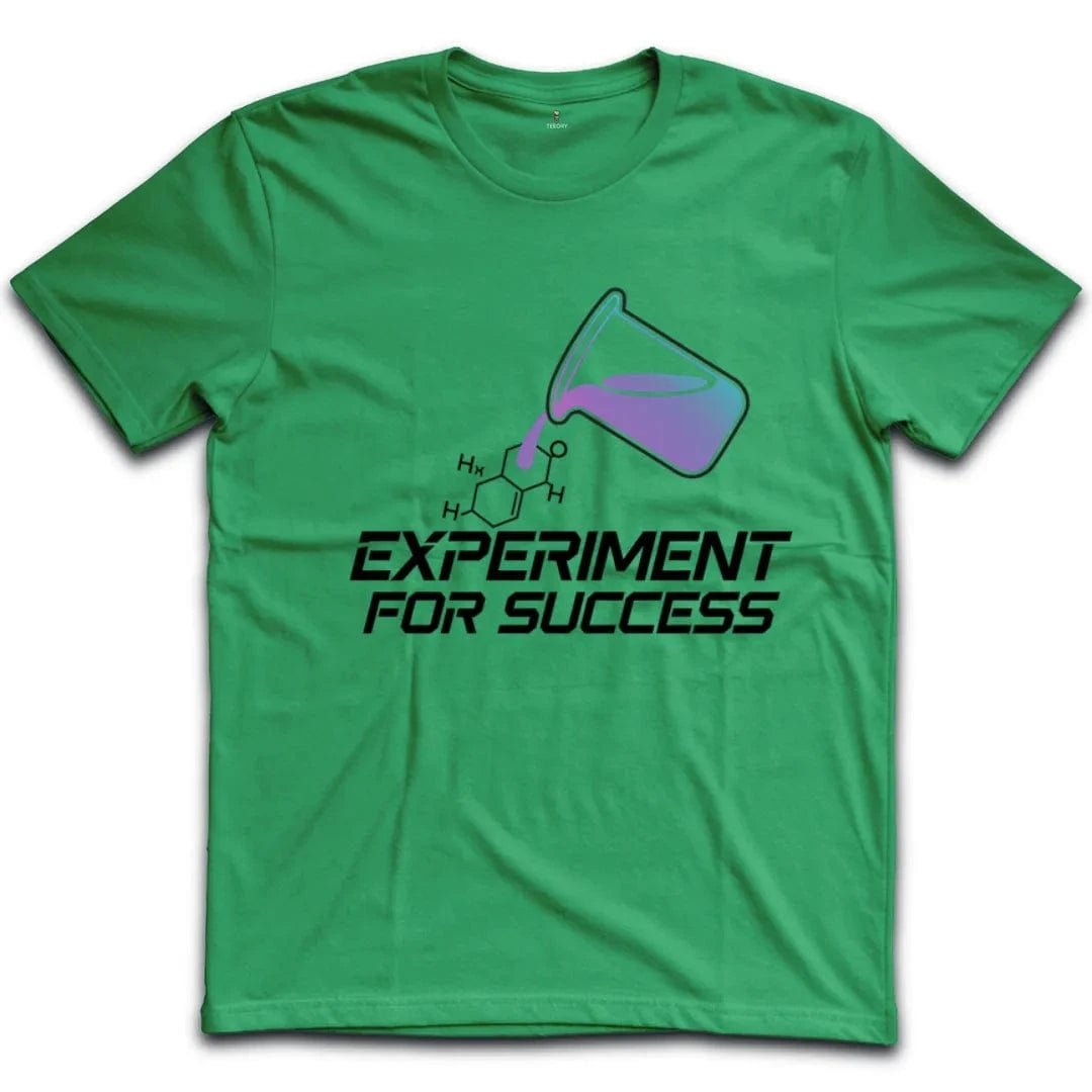 Experiment For Success T-Shirt