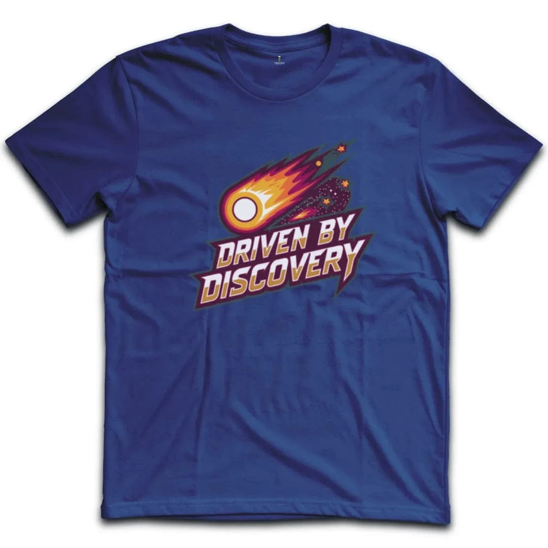 Driven by Discovery T-Shirt