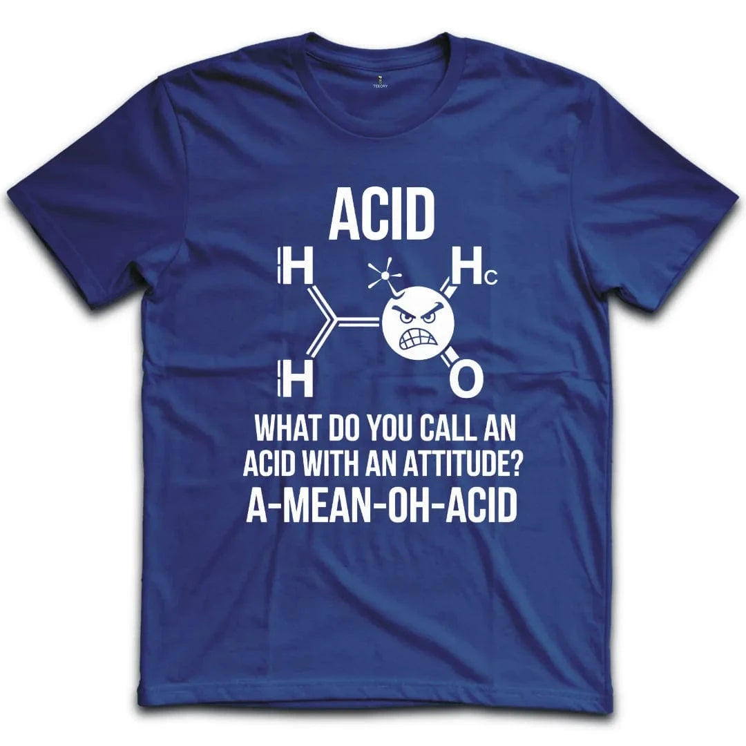 A-Mean-Oh-Acid T-Shirt