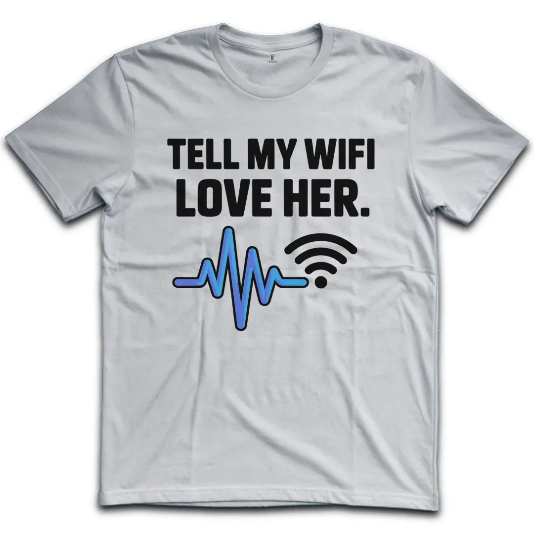 My Wifi T-Shirt
