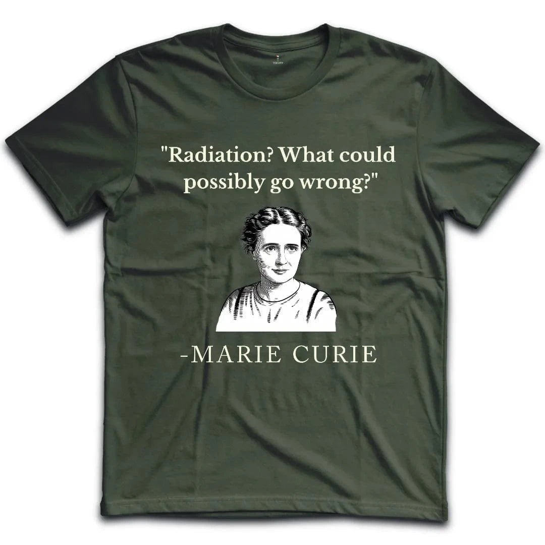 Curie Radioactive Optimism T-Shirt