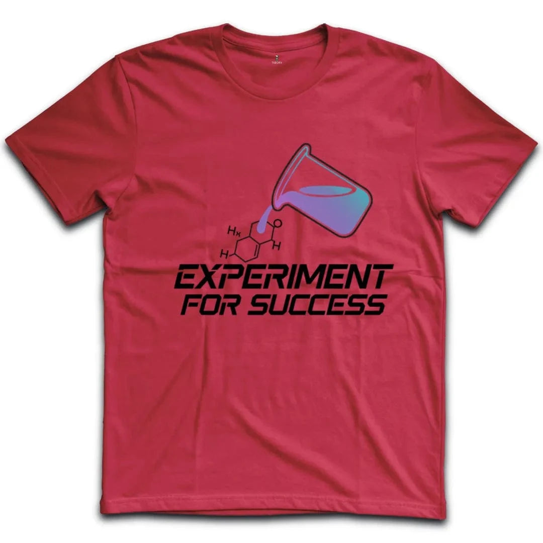 Experiment For Success T-Shirt