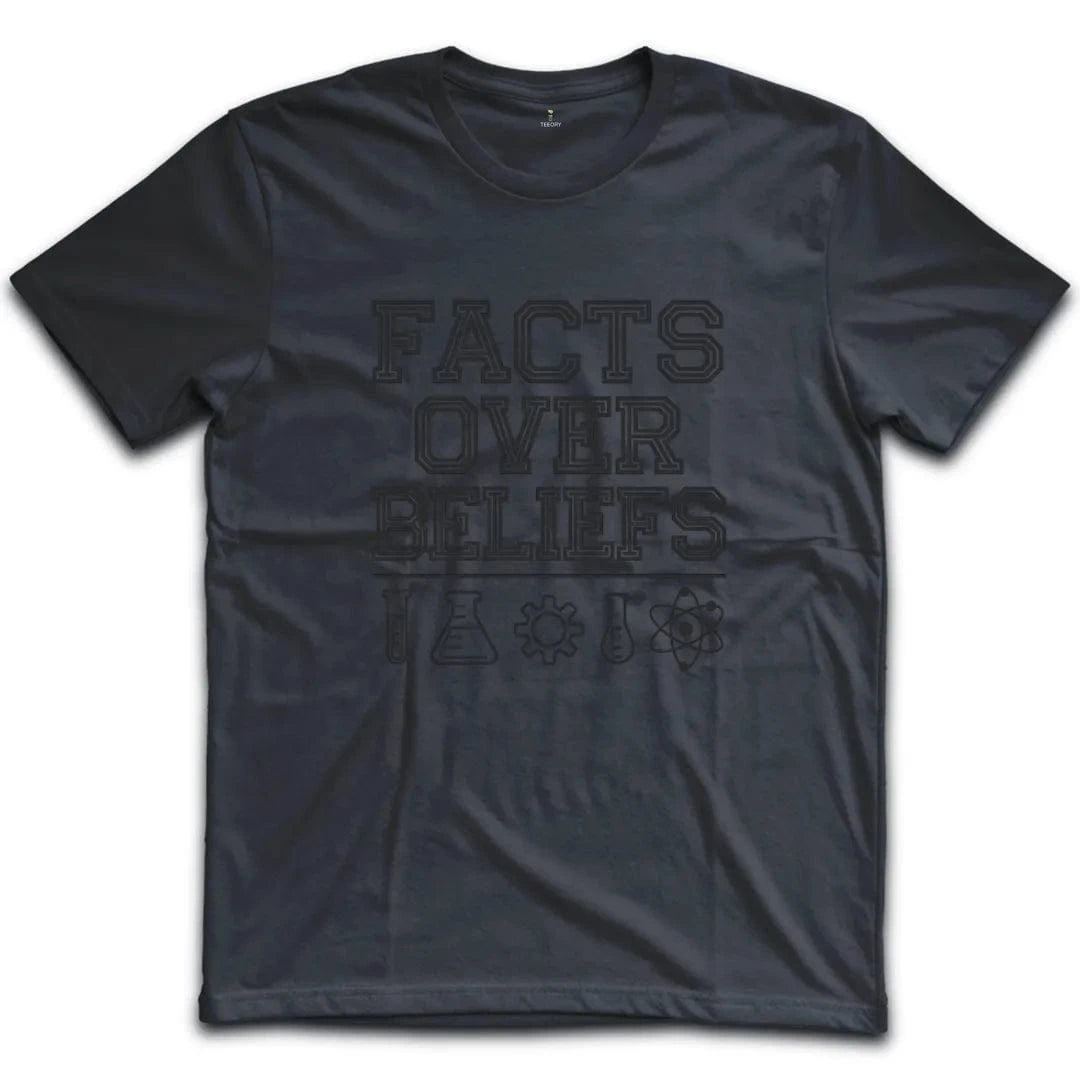 Facts Over Beliefs T-Shirt