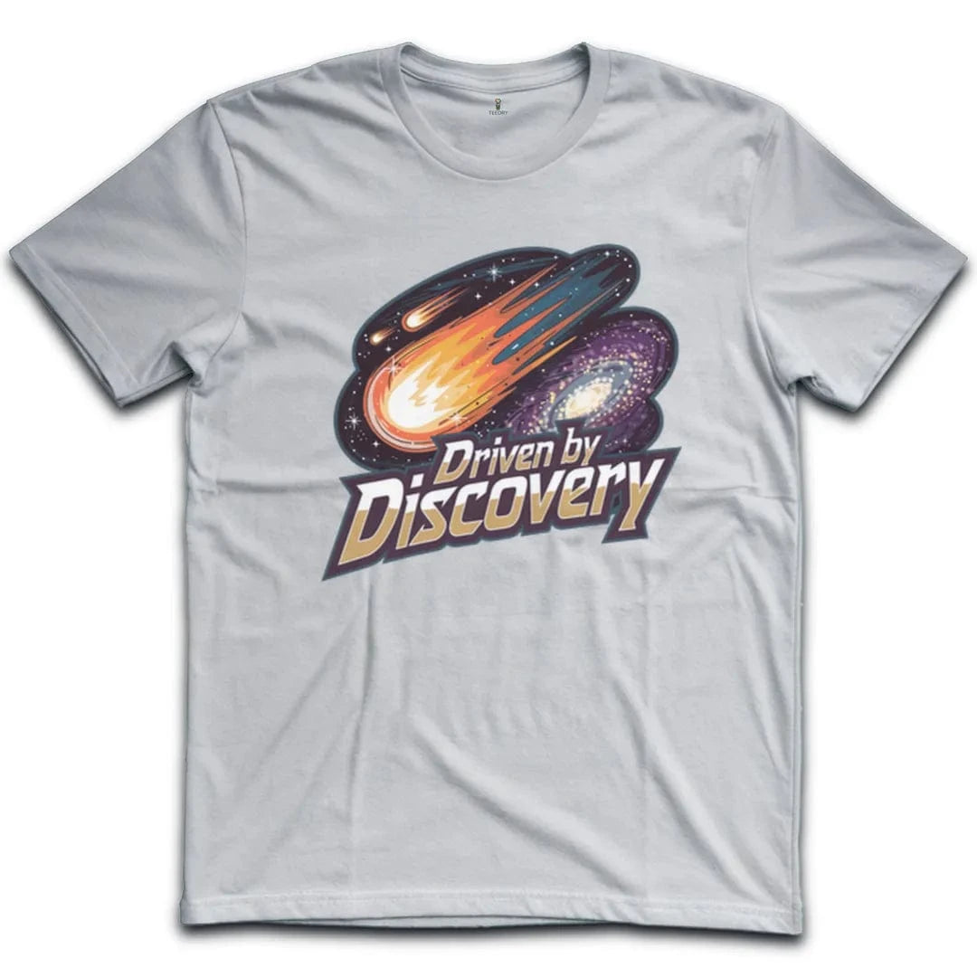 Driven by Discovery T-Shirt