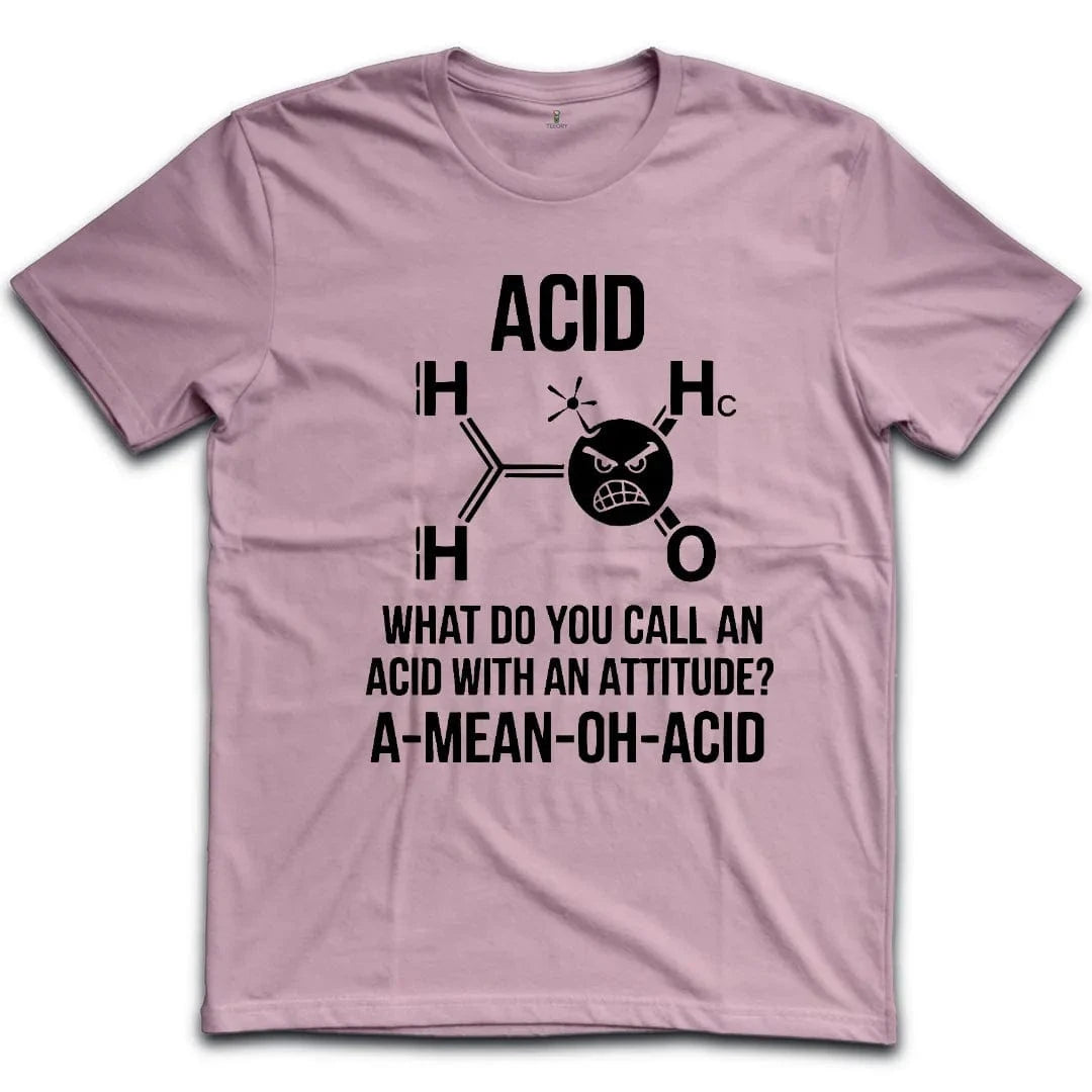 A-Mean-Oh-Acid T-Shirt