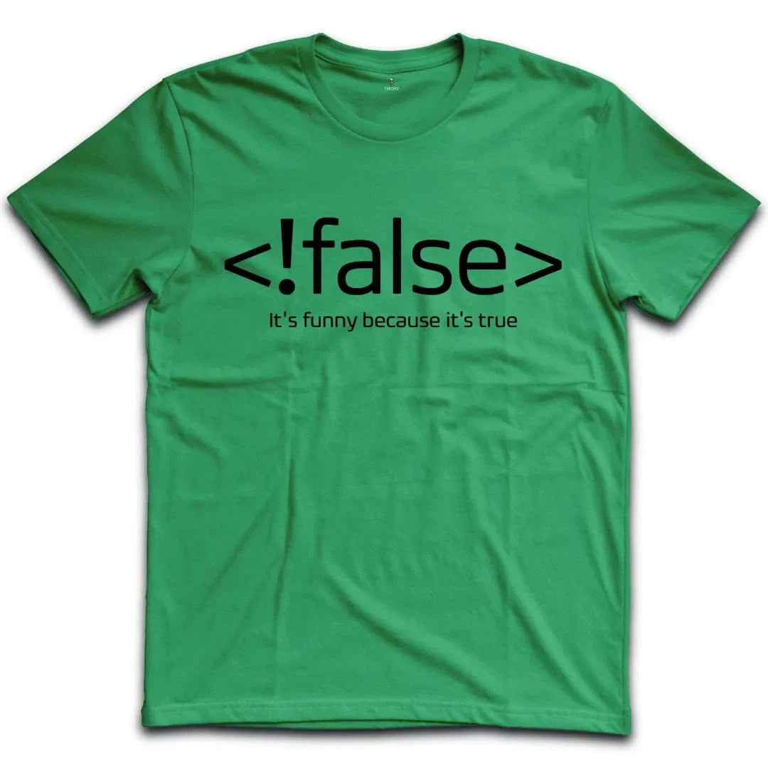 !False T-Shirt