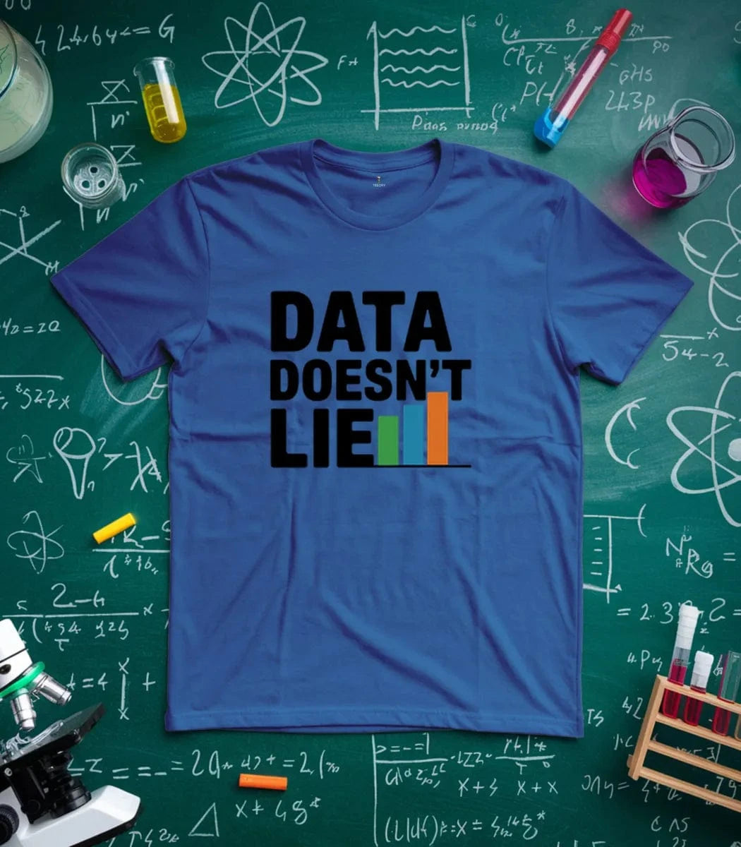 Data Doesn't Lie T-Shirt