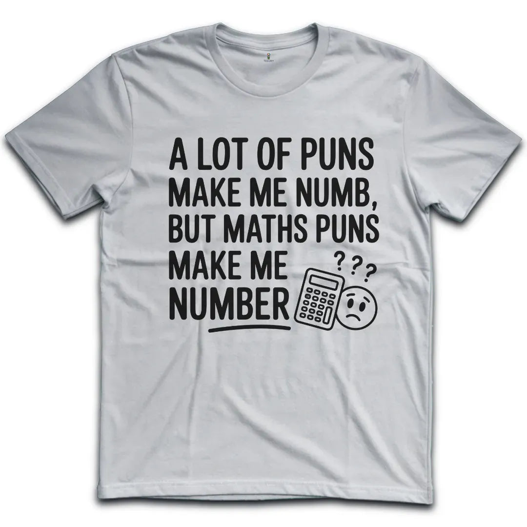 Math Puns T-Shirt